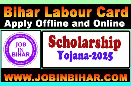 Bihar Labour Card Scholarship 2025 Online Apply