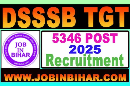 DSSSB TGT Teacher Recruitment 2025 Notification PDF