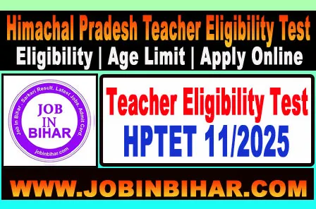 HPTET 2025 Online Form – Himachal Pradesh Teacher Eligibility Tes