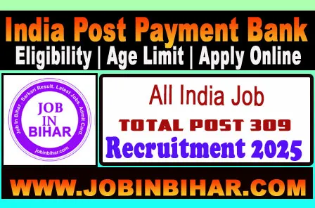IPPB Recruitment 2025: Indian Post Payment Bank 309 Posts IPPB Recruitment 2025 poster for 309