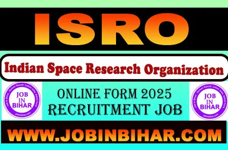 ISRO NRSC Recruitment 2025 Official Notification and Apply