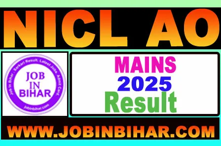 NICL Administrative Officer AO Mains Result 2025 — Download Scorecard and Cutoff | JobInBihar