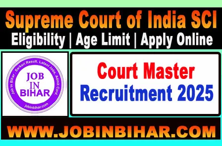 SCI Court Master Online Form 2025 - Apply Online for 30 Posts at Supreme Court of India