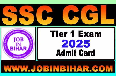 SSC CHSL 10+2 Tier-I Admit Card 2025 - Download Admit Card
