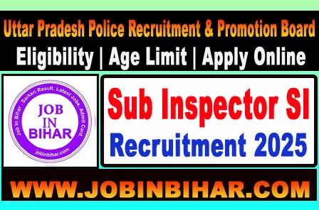 UP Police SI Recruitment 2025