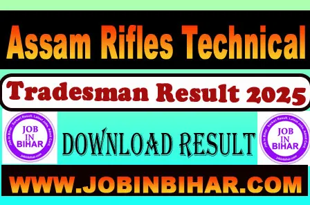 Assam Rifles Technical Tradesman Result 2025