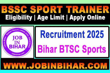 Bihar BTSC Sports Trainer Online Form 2025
