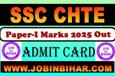 SSC CHTE Paper-I Marks 2025 Released