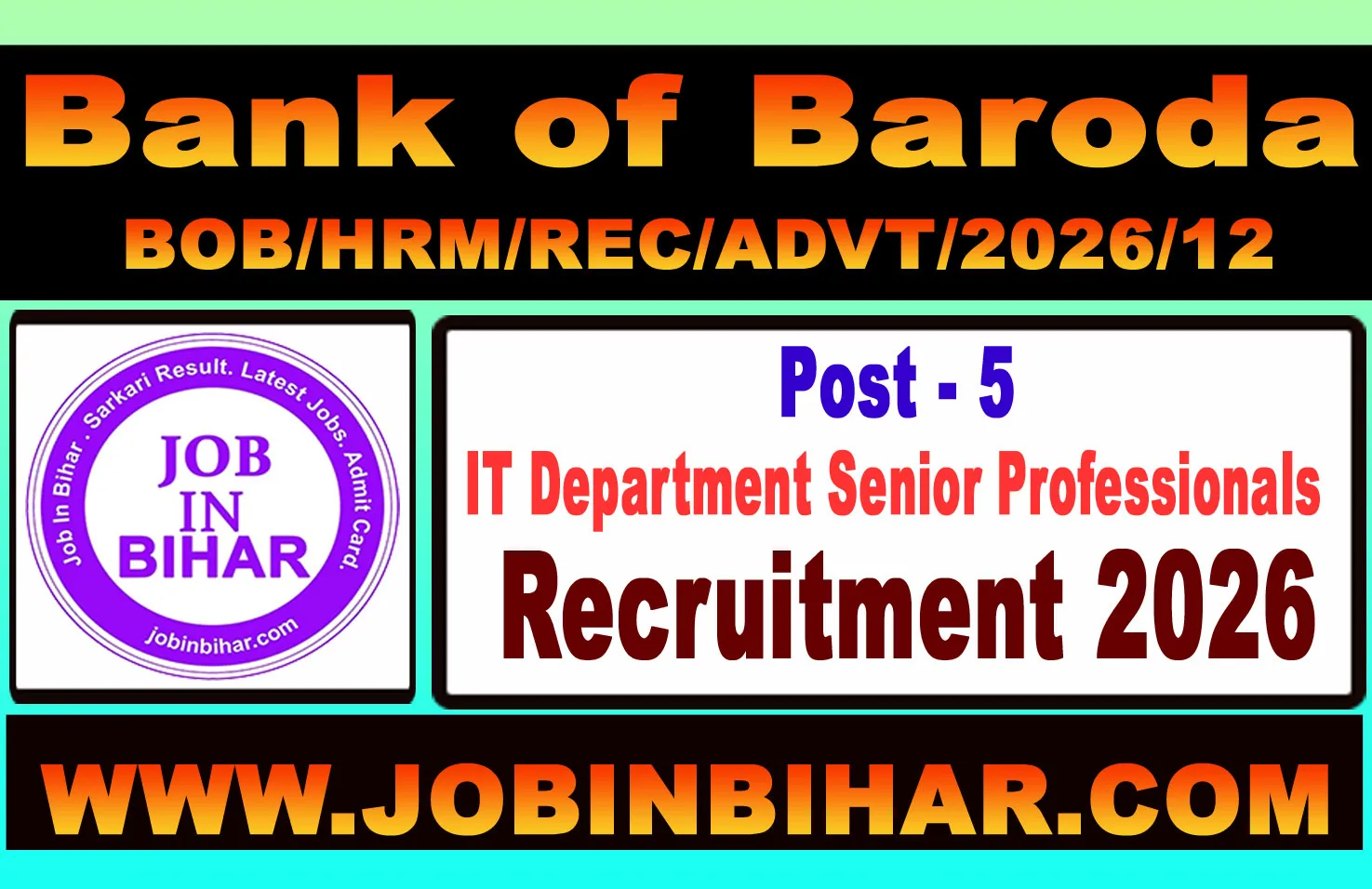 Bank of Baroda BOB IT Department Recruitment Notification 20