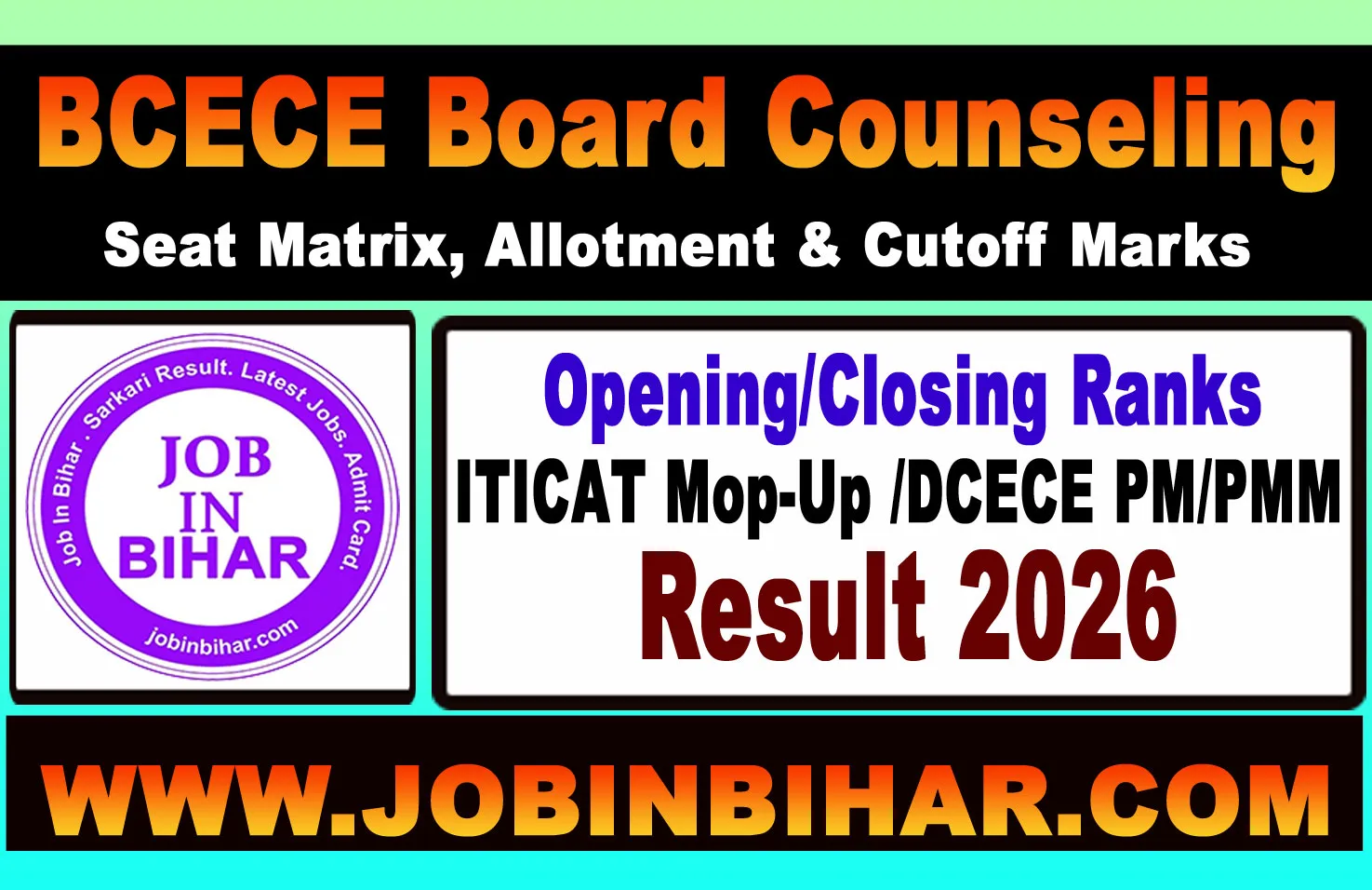 BCECE Board Counseling Seat Matrix and Allotment Updates 26