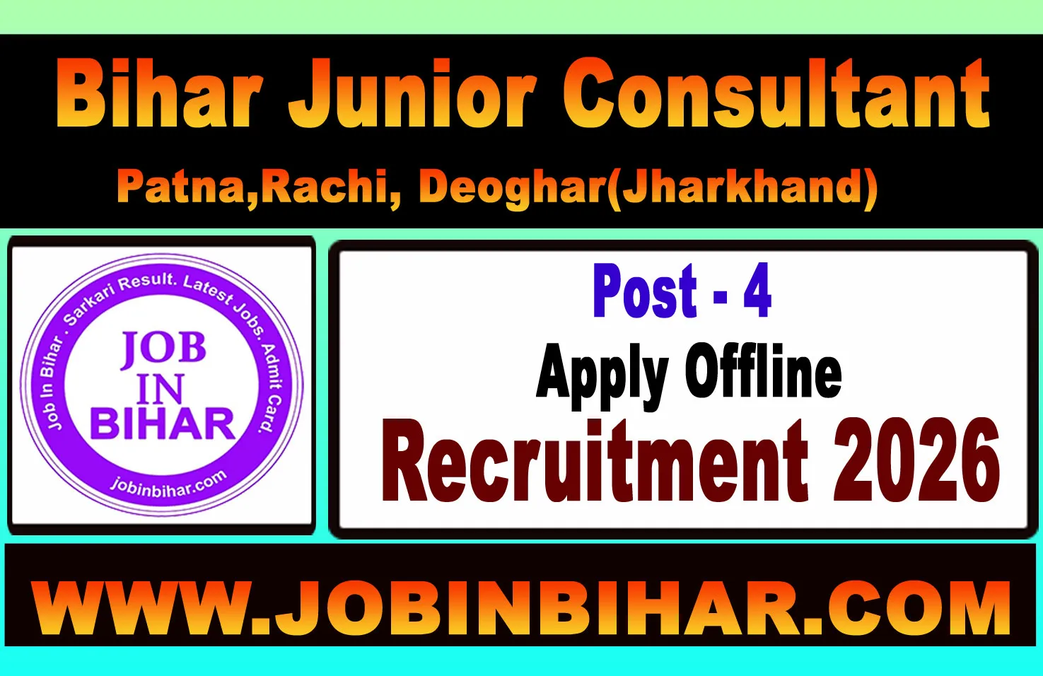 Bihar BSFC Junior Consultant Recruitment Offline Apply