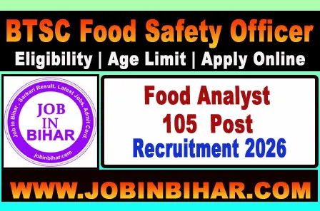 BTSC Food Safety Officer Recruitment 2026 Notification