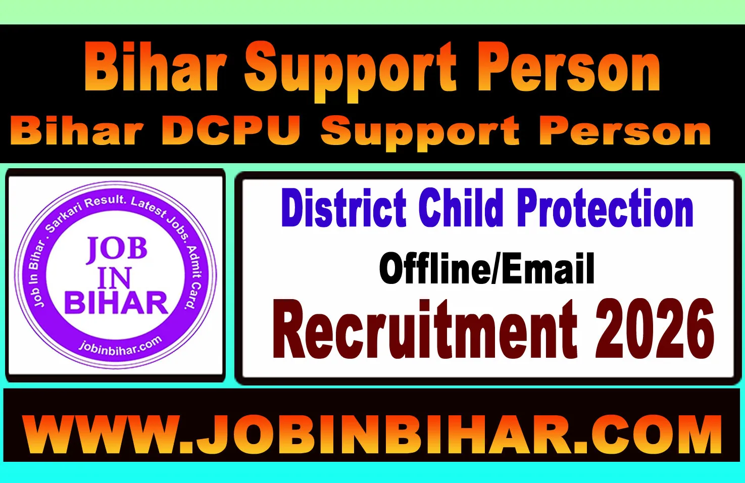 Bihar DCPU Support Person Offline Form Notification 2026