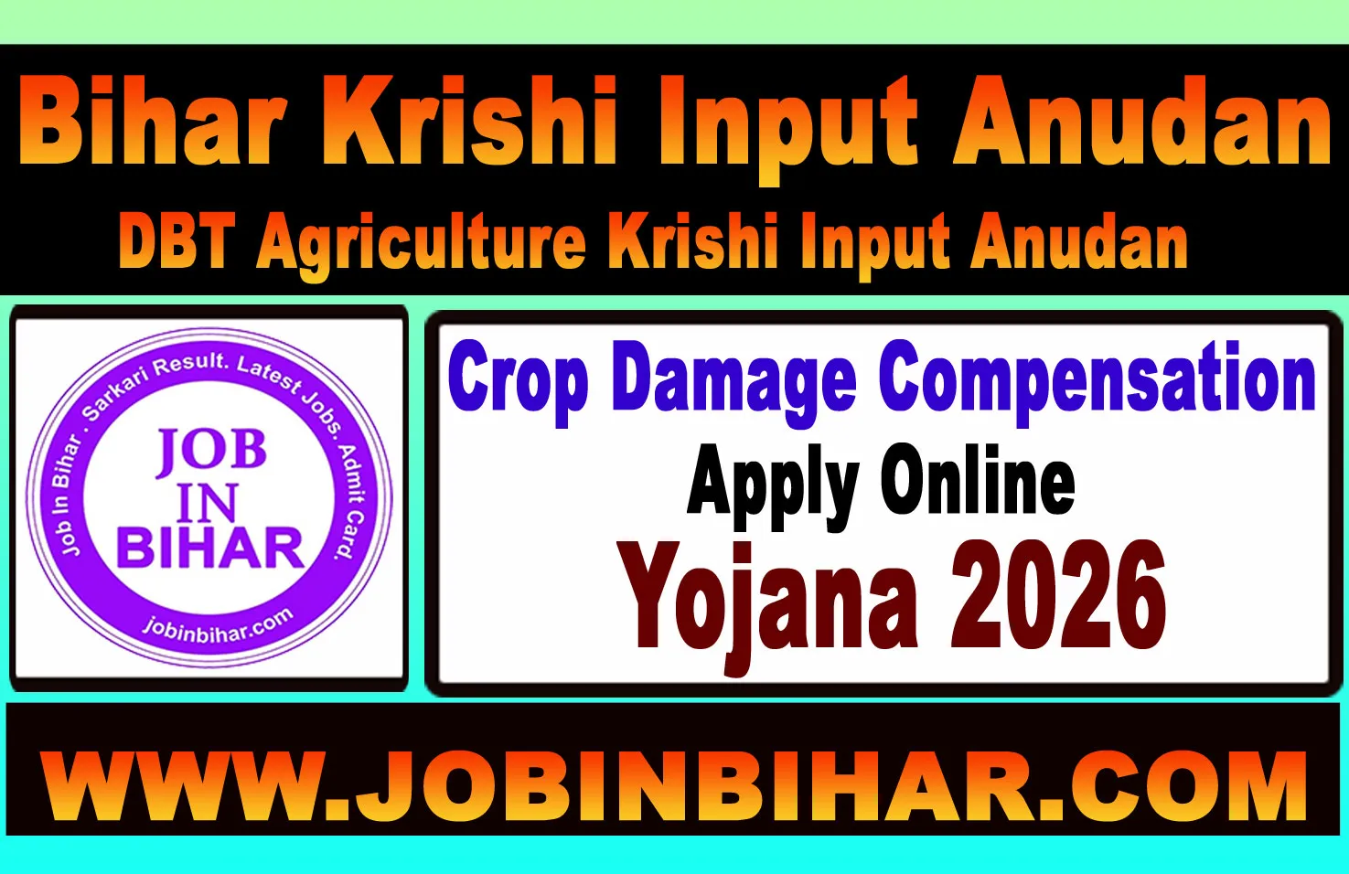 Bihar DBT Agriculture Krishi Input Anudan Application Form