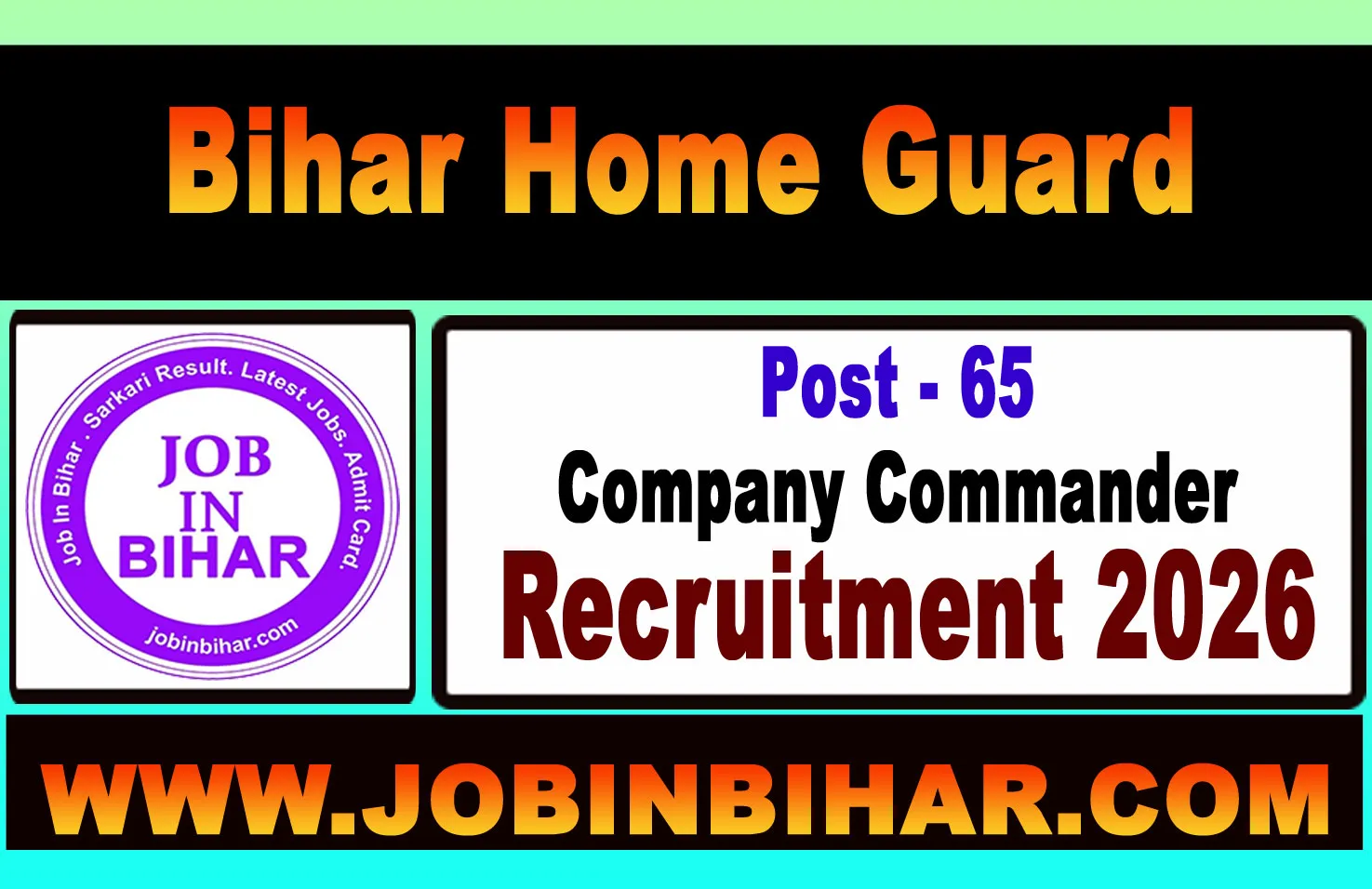 BPSSC Bihar Home Guard Company Commander Recruitment 2026