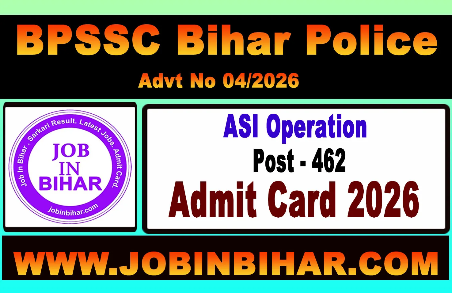 BPSSC Bihar Police ASI Operation 2026 Admit Card Notice