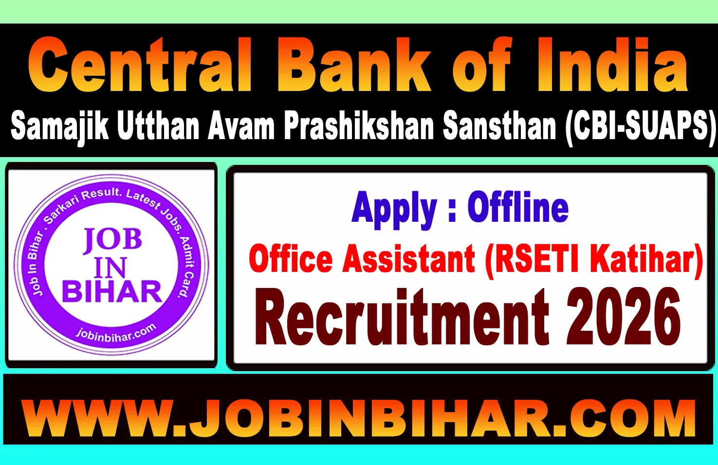 Central Bank of India RSETI Katihar Recruitment 2026