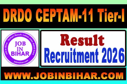 DRDO CEPTAM 11 Tier I Result and Tier II Exam Date Notice