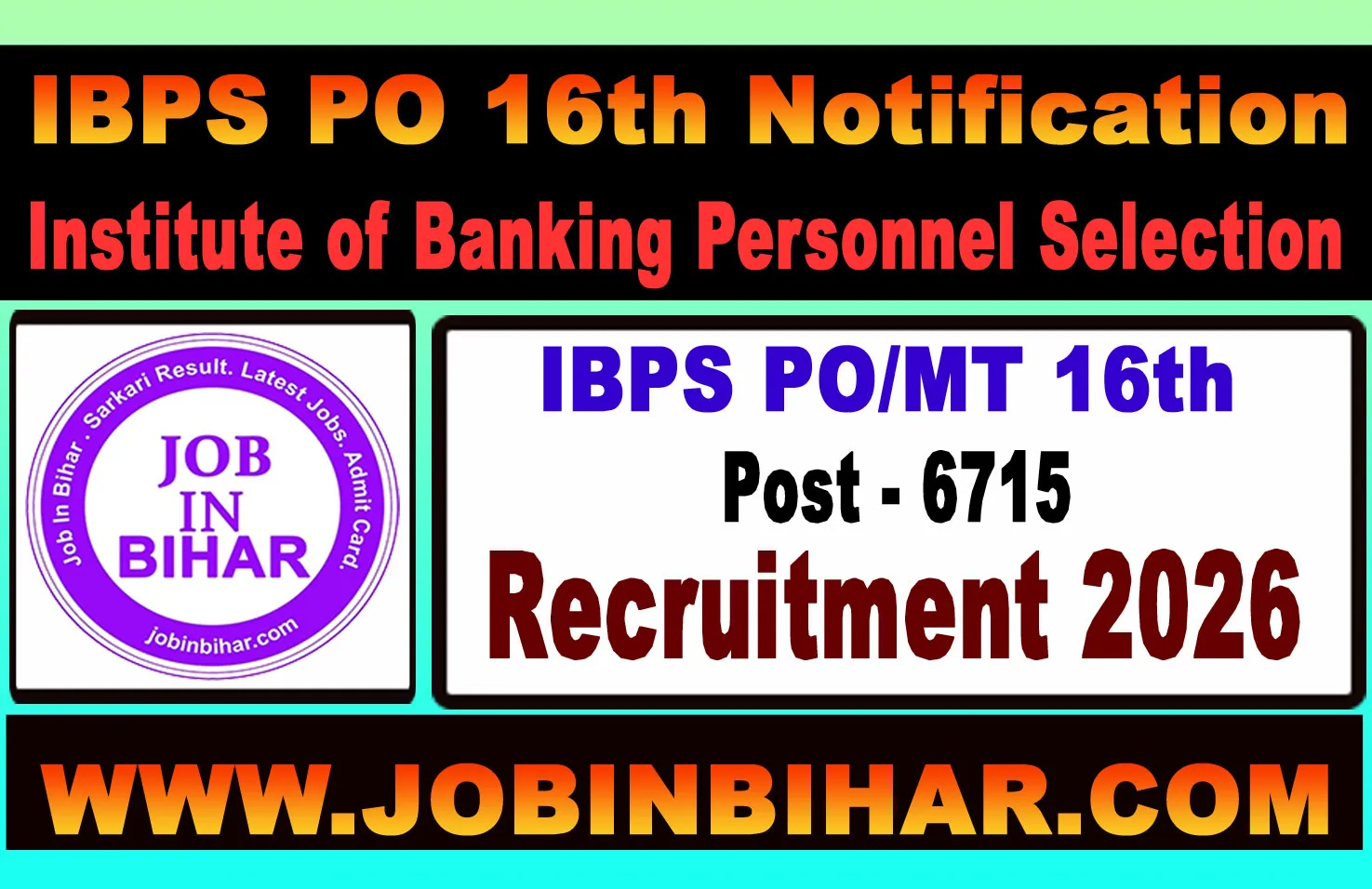 IBPS PO MT XVI 16th Recruitment 2026 Notification