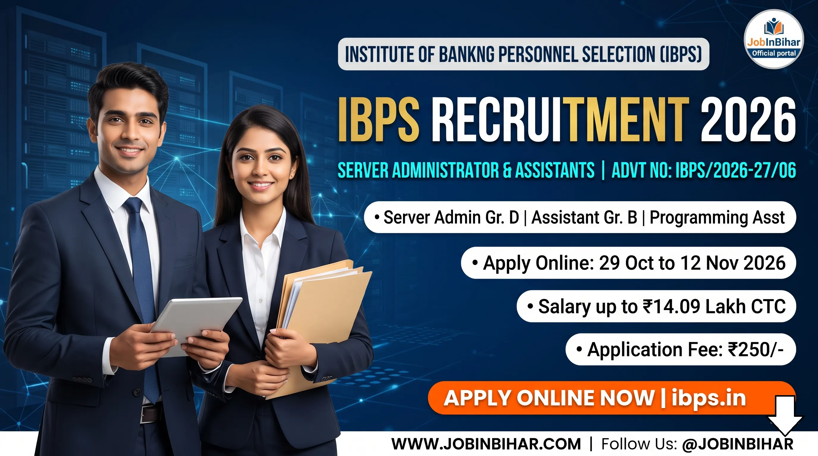 IBPS Server Administrator and Assistant Recruitment 2026