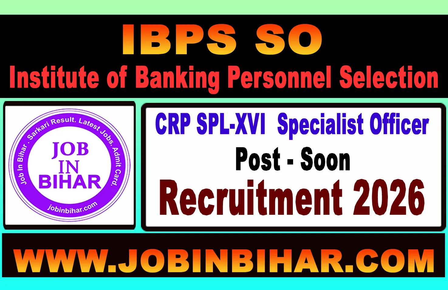 IBPS Specialist Officer SO 2026 Recruitment Notice