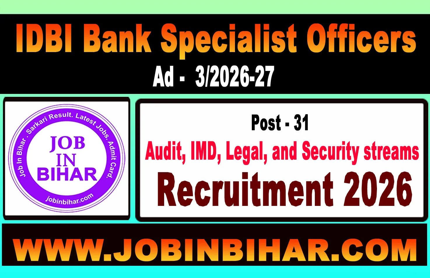 IDBI Bank Specialist Officers SO Recruitment Scheme Notice
