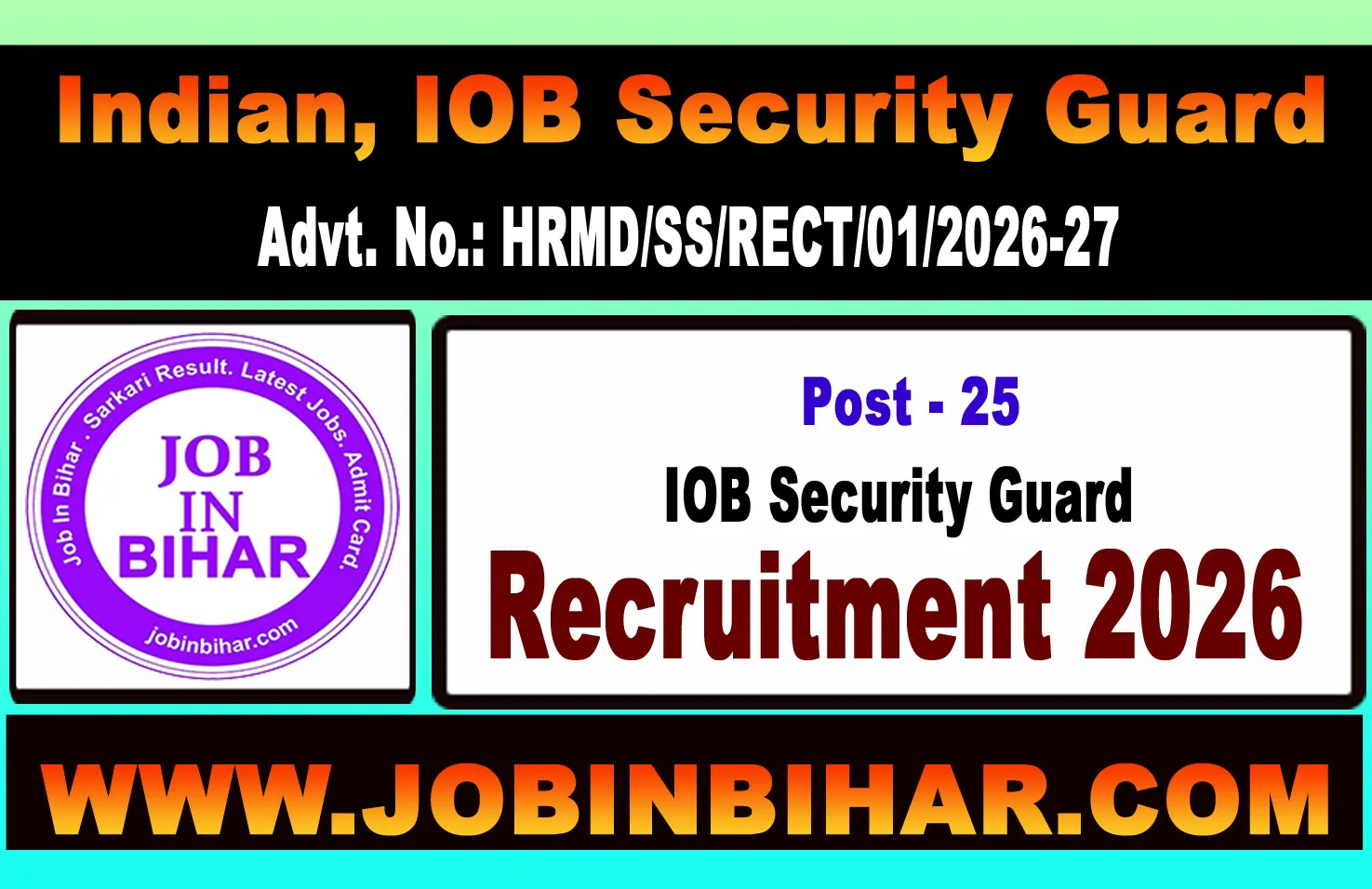 IOB Security Guard Recruitment 2026 2026 Notification Banner