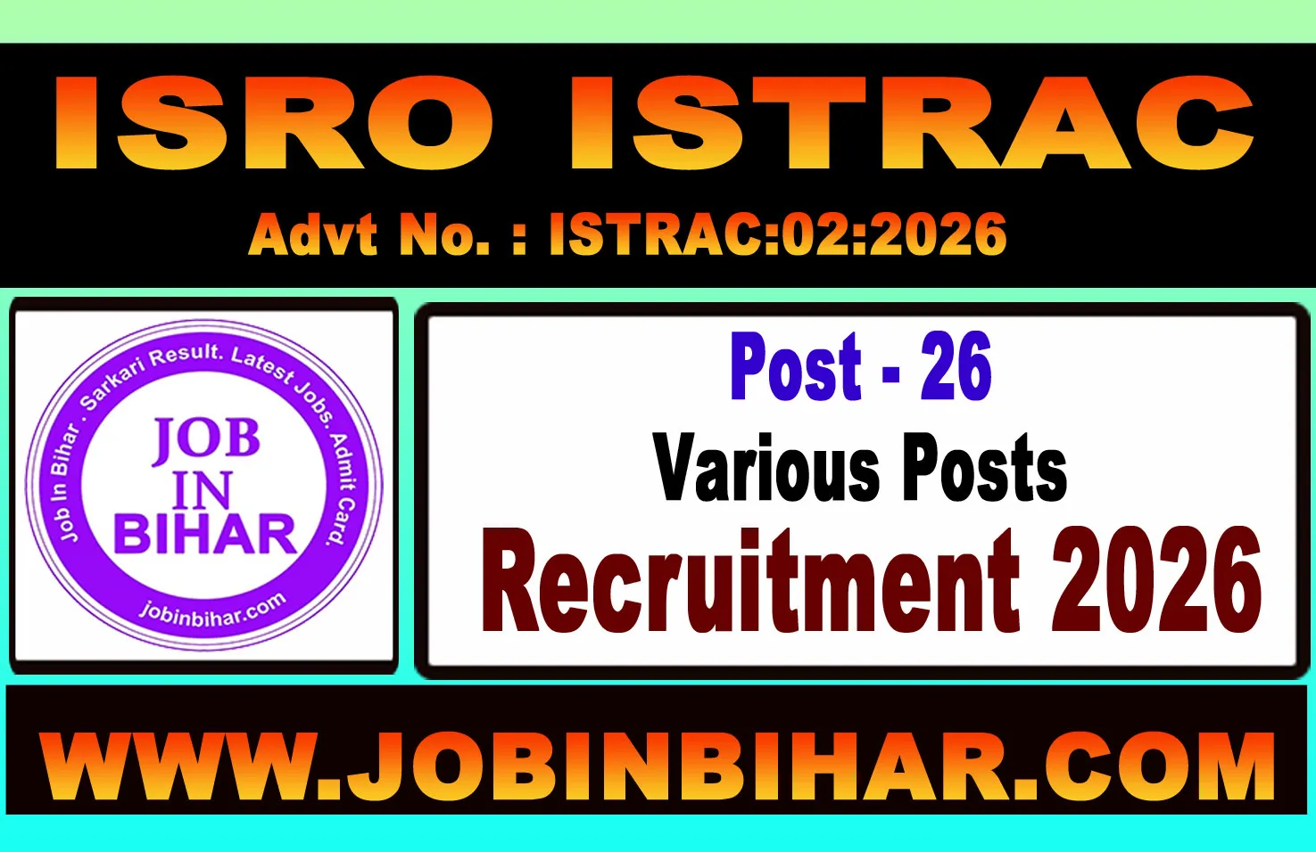 ISRO ISTRAC Various Posts Recruitment Online Form 2026