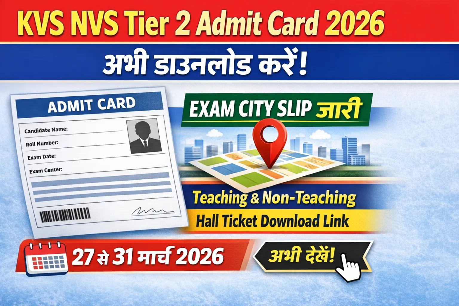 KVS NVS Tier 2 Admit Card 2026 Download