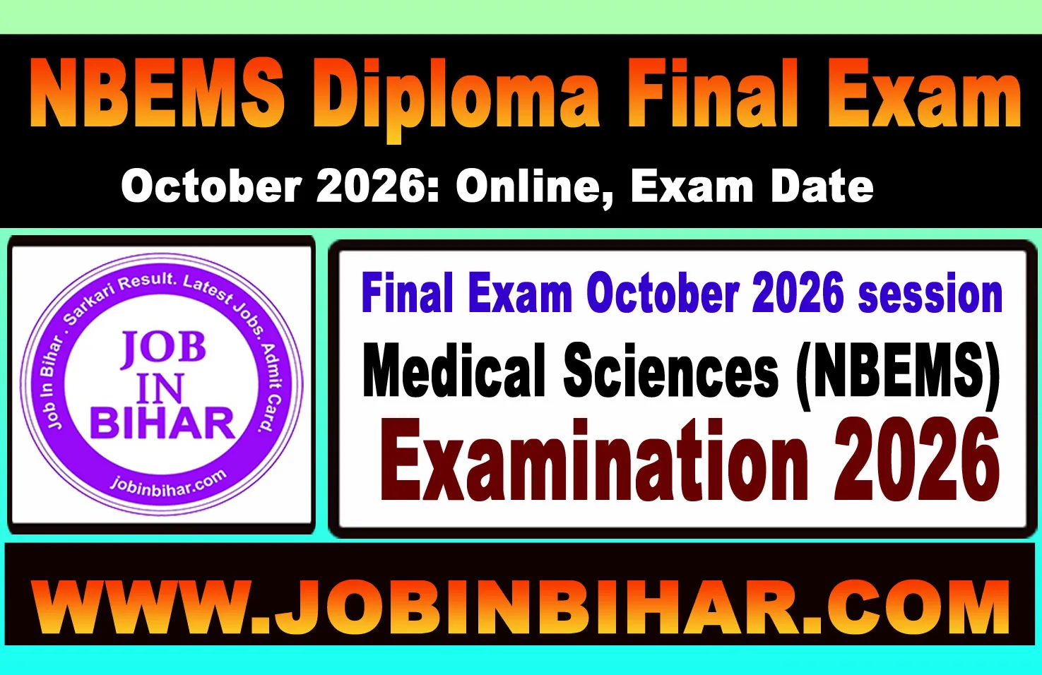 NBEMS Diploma Final Examination October 2026 Notification