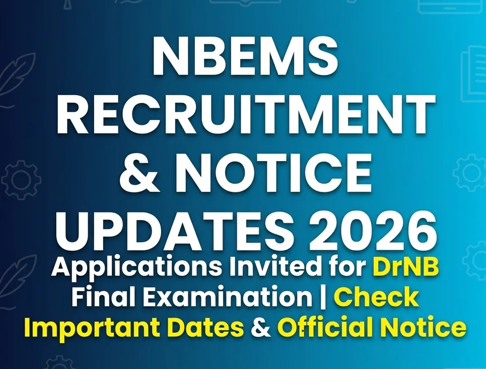 NBEMS DrNB Final Examination October 2026 Notification PDF