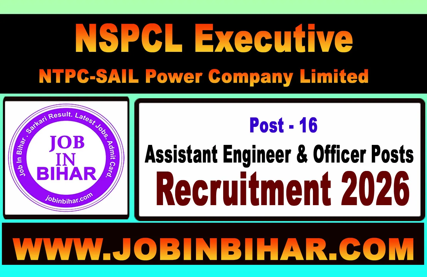 NTPC SAIL Power Company Limited NSPCL Recruitment 2026