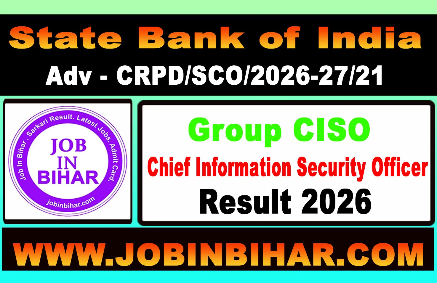 SBI Group CISO Specialist Cadre Officer Recruitment 2026