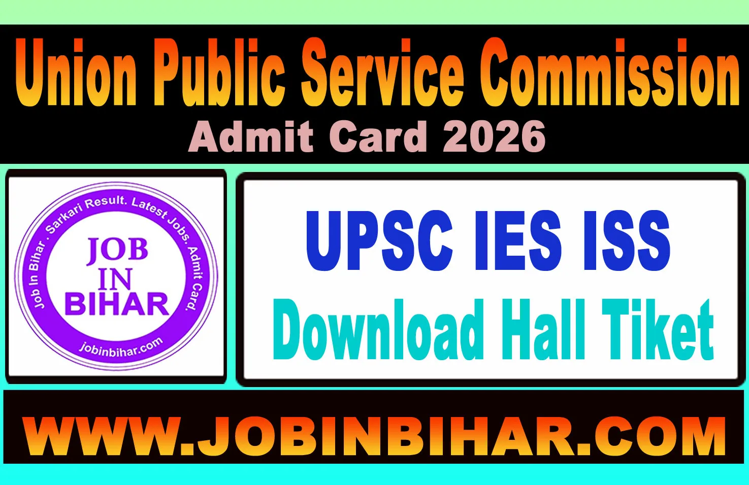 UPSC IES ISS Examination E-Admit Card Login Portal